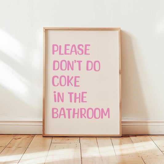 Funny Bathroom Print - Pink Typography Poster | Toilet Humor Decor Art