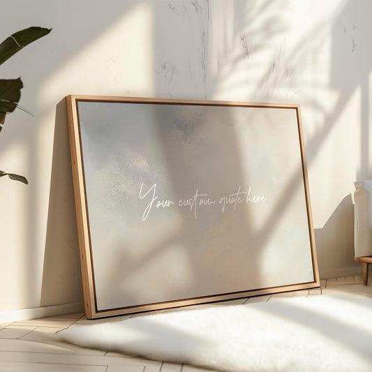 Custom Quote Wall Art Canvas: Neutral Minimalist Text Print, Personalized Bedroom Decor, Modern Framed Artwork Gift