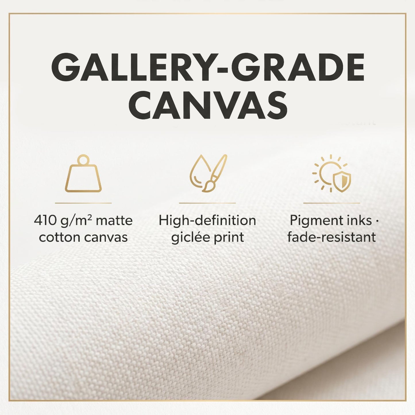 Gallery-grade canvas