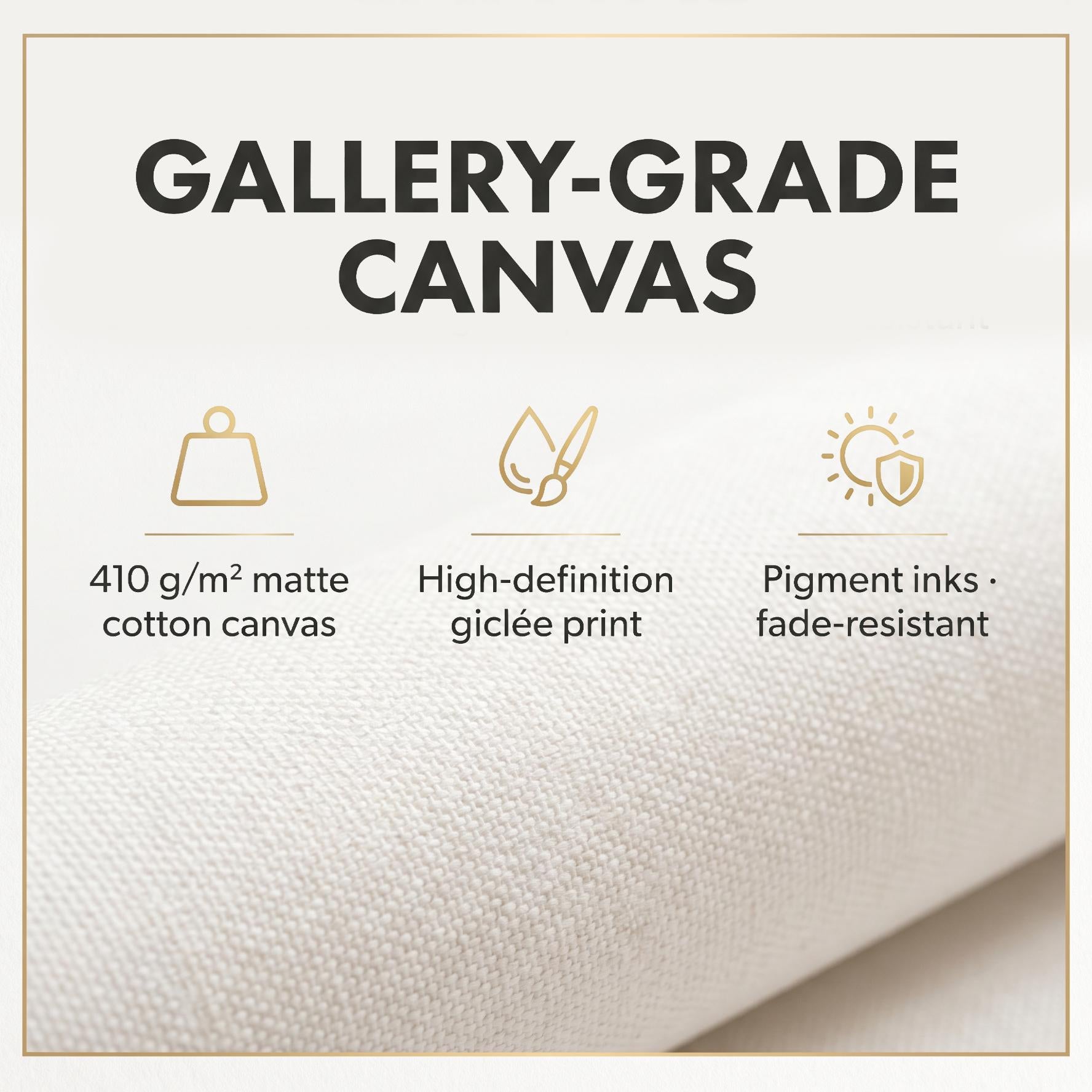 Gallery-grade canvas